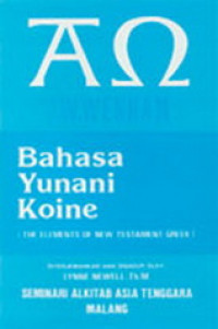 Bahasa Yunani Koine (The Elements Of New Testament Greek)