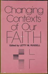 Changing Contexts of Our Faith
