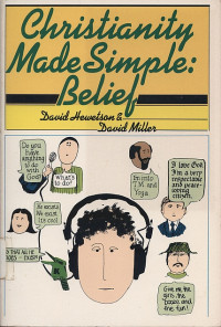 Christianity Made Simple: Belief