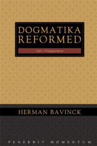 Dogmatika Reformed, Jilid 1: Prolegomena