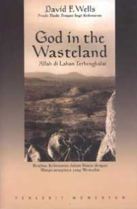 God in The Wasteland: Allah di Lahan Terbengkalai