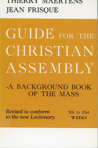 Guide for the Christian Assembly: 9th to 21st Weeks