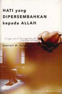 Hati yang Dipersembahkan kepada Allah