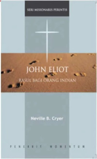 Image of John Eliot: Rasul Bagi Orang Indian