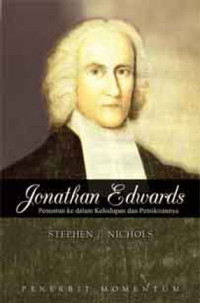 Jonathan Edwards: Penuntun ke dalam Kehidupan dan Pemikirannya