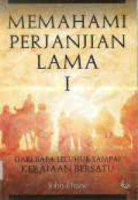 Memahami Perjanjian Lama I