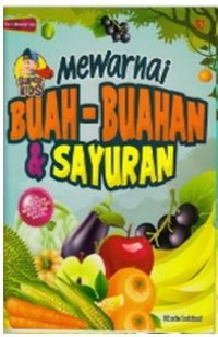 Mewarnai Buah-Buahan dan Sayuran