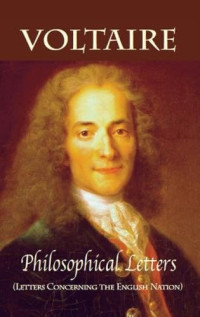 Philosophical Letters: Letters Concerning the English Nation