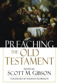 Preaching the Old Testament