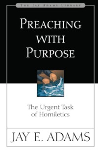 Preaching with Purpose