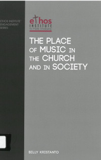 The Place of Music in the Church and in Society