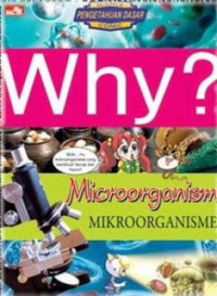 Why? Microorganism (Mikroorganisme) - 2 buku