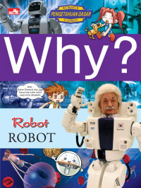 Why? Robot (Robot)