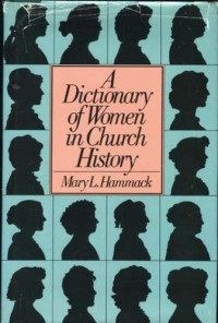 Image of A Dictionary of Woman in Church History