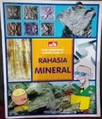 Buku Bergambar Rahasia Alam (34) Rahasia Mineral