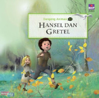 Dongeng Animasi 3D Hansel Dan Gretel