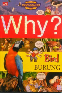 Why? Bird (Burung)