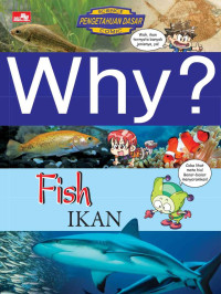 Why? Fish (Ikan)